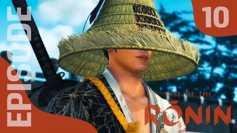 RISE OF THE RONIN : Let's Play, Episode 10 - L'espoir avant ...