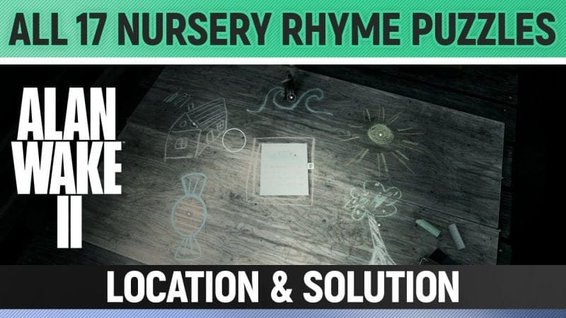 Alan Wake 2 - All 17 Nursery Rhyme Puzzles & Dolls - Location & Solution (How to get all Charms)