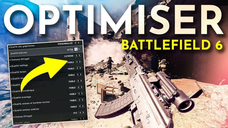 Battlefield 6 : Les Meilleures Options & Boost FPS