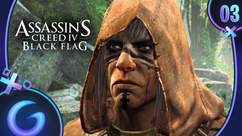 ASSASSIN'S CREED BLACK FLAG FR #3 : L'île des assassins !