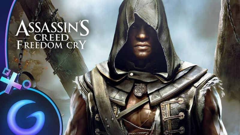 ASSASSIN'S CREED BLACK FLAG : FREEDOM CRY (DLC Complet)