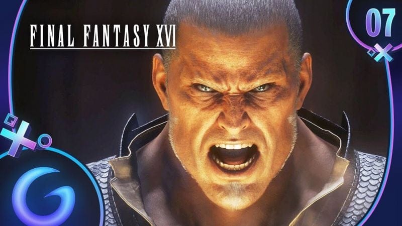 FINAL FANTASY 16 FR #7 : Peine Capitale