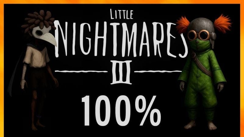 Little Nightmares III - Full Game Walkthrough (No Commentary) - 100% Achievements