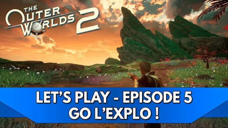 Outer Worlds 2 Gameplay FR : Let's Play - Episode 5, Go l'Explo !