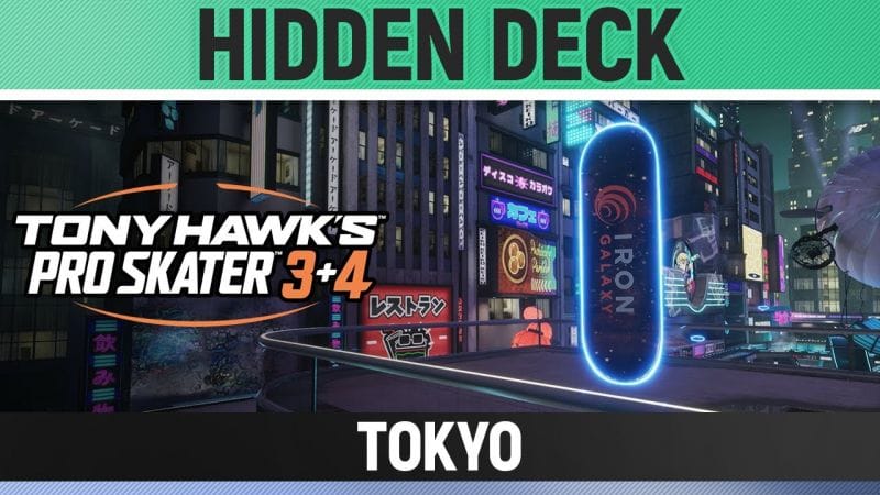 Tony Hawk's Pro Skater 3+4 - Tokyo - Hidden Deck Location