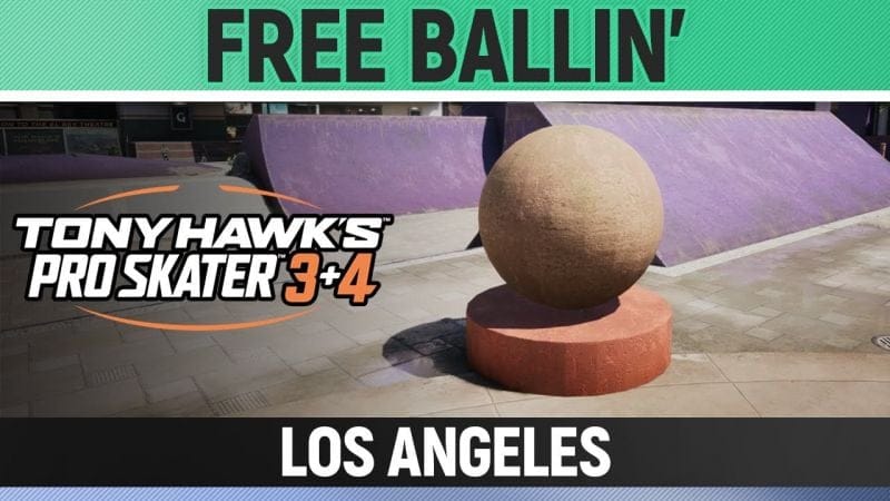 Tony Hawk's Pro Skater 3+4 - Los Angeles - Free Ballin'