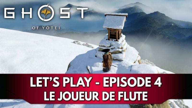 Ghost of Yotei Gameplay FR : Let's Play - Episode 4, le Joueur de Flute