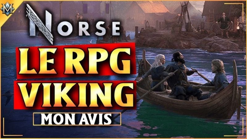Norse: Oath of Blood – Le RPG Viking qu’on attendait !