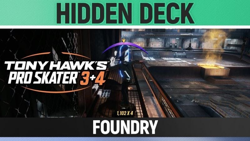 Tony Hawk's Pro Skater 3+4 - Foundry - Hidden Deck Location