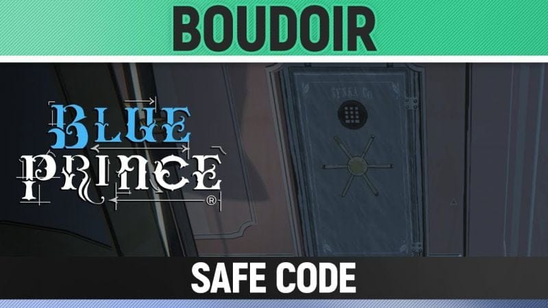 Blue Prince - Boudoir - Safe Code Solution