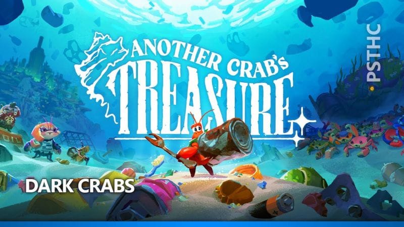 Another Crab's Treasure - Shellslike Trophy Guide | Trophée Dark Crabs