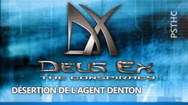Deus Ex: The Conspiracy - The Denton Defection Trophy Guide | Trophée Désertion de l'agent Denton
