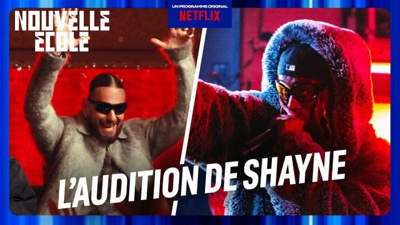 NOUVELLE ECOLE : l'audition de Shayne