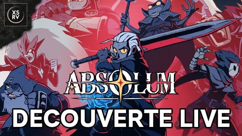 J'entends que du bien d'Absolum, alors c'est parti pour une découverte !