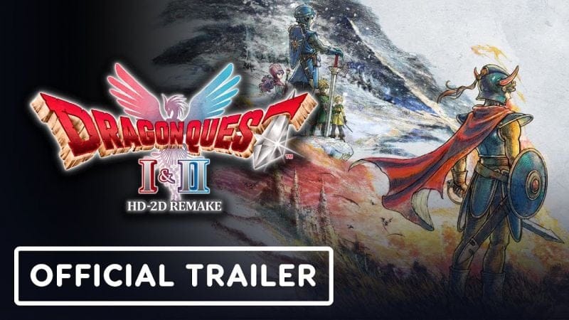Dragon Quest I & II HD-2D Remake - Official Accolades Trailer