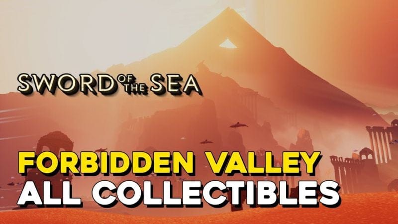Sword Of The Sea Forbidden Valley All Collectible Locations (All Secret Shells, Ocean Seeds, Steles)