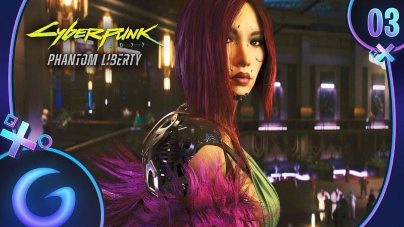 CYBERPUNK 2077 2.0 PHANTOM LIBERTY FR #3 : Jeu dangereux
