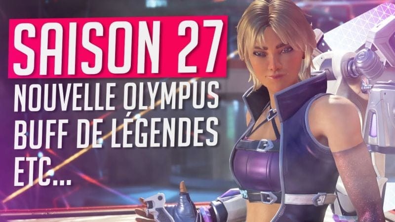 APEX Saison 27 : Nouvelle MAP, Gros BUFF de LEGENDES, SUPERGLIDE simplifié, RANKED et TRIDENTS