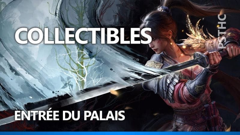 WUCHANG : Fallen Feathers - Collectibles | Entrée du palais