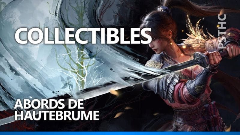 WUCHANG : Fallen Feathers - Collectibles | Abords de Hautebrume