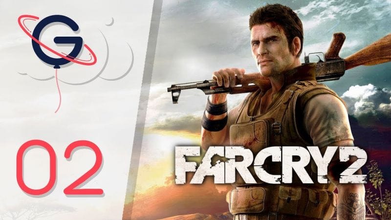 FAR CRY 2 FR #2 : Nos premiers contrats !
