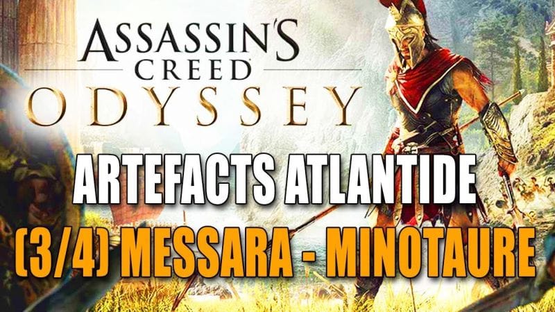 ASSASSIN'S CREED ODYSSEY : ARTEFACTS ATLANTIDE (3/4) MESSARA : BON CHEMIN LABYRINTHE + BOSS FIGHT