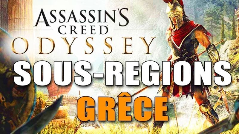 ASSASSIN'S CREED ODYSSEY : COMMENT DEVOILER TOUTES LES SOUS REGIONS DE GRÊCE ( Copain d'Hermes )