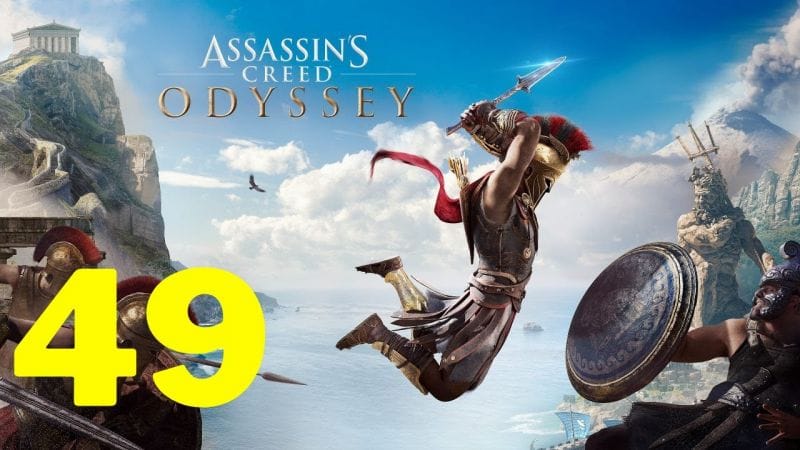 Assassin's Creed Odyssey *100% Sync* Let's Play Part 49