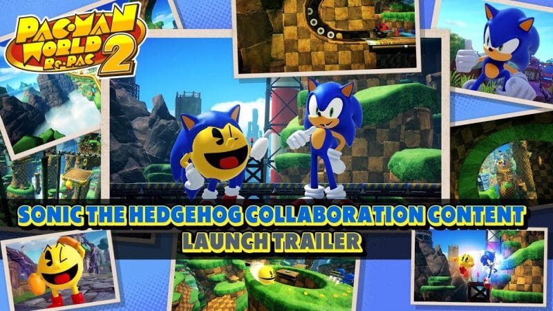 PAC-MAN WORLD 2 Re-PAC - Sonic the Hedgehog Collaboration Content Launch Trailer