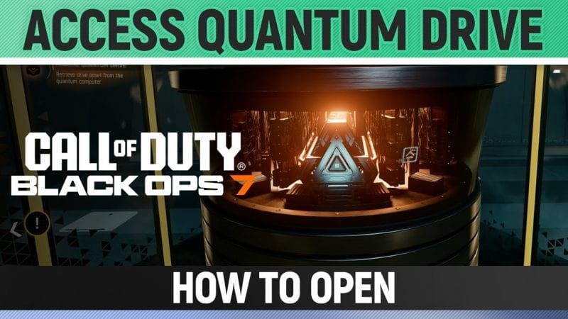 Call of Duty: Black Ops 7 - Access Quantum Drive / Gain Access to the Quantum Computer - How to