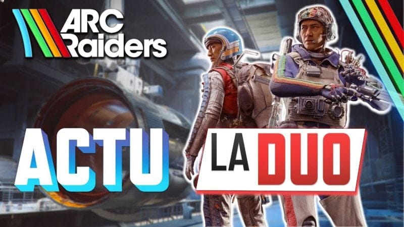 Arc Raiders: TOUTES Les NOUVEAUTÉS & Flash Info Twitter