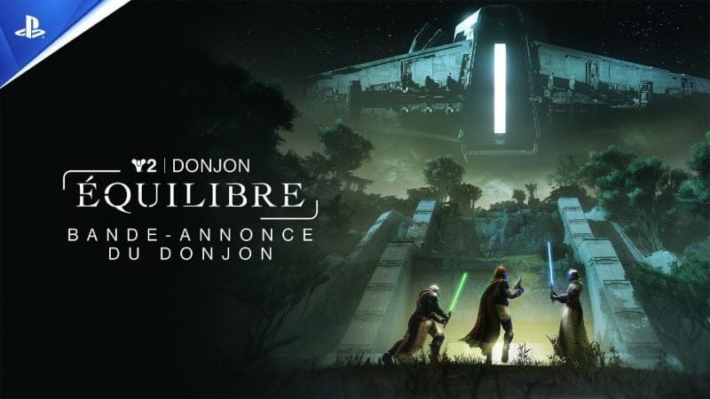 Destiny 2 - Trailer du donjon - Équilibre | PS5, PS4