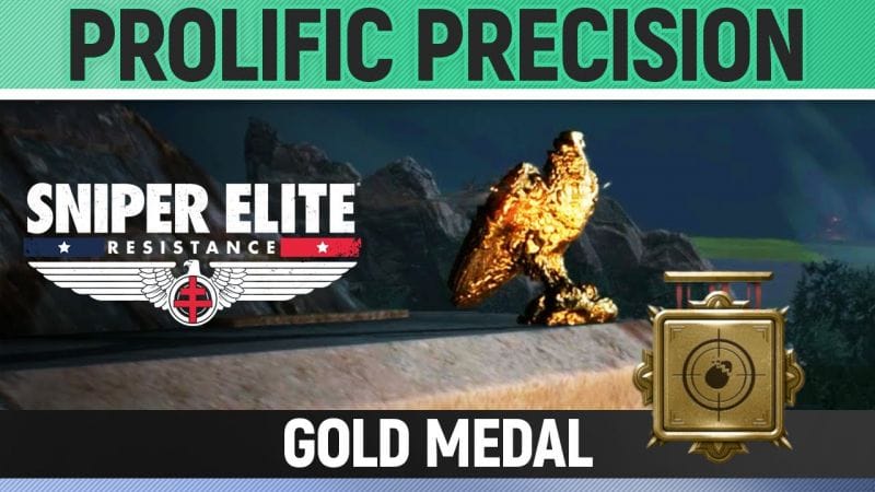 Sniper Elite: Resistance - Prolific Precision - Gold Medal (Gold Eagle)