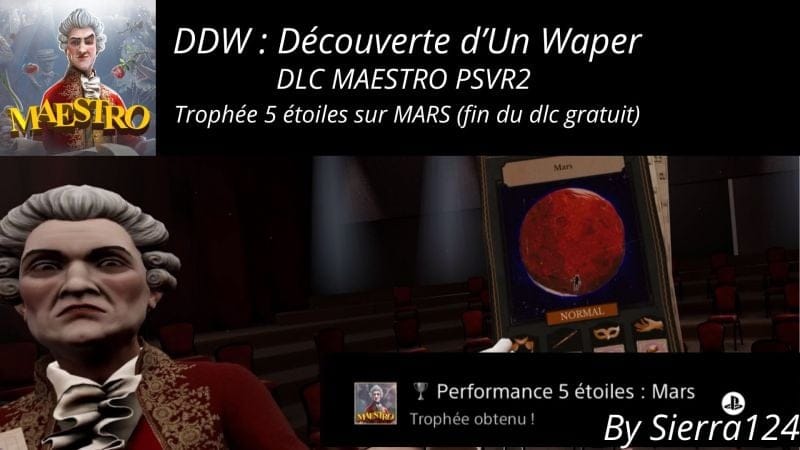 🏆 Maestro trophée MARS 5 ★ PSVR 2 guide trophée DLC gratuit