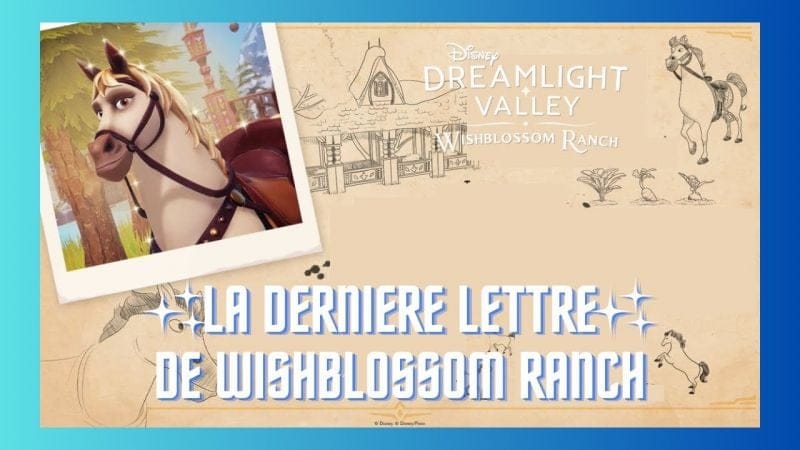 LA DERNIÈRE LETTRE TEASING DE WISHBLOSSOM RANCH ✨🏰🐎
