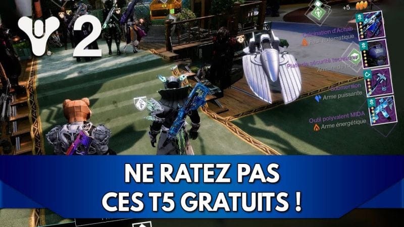 Destiny 2 FR : ne Ratez pas ces T5 Gratuits !!