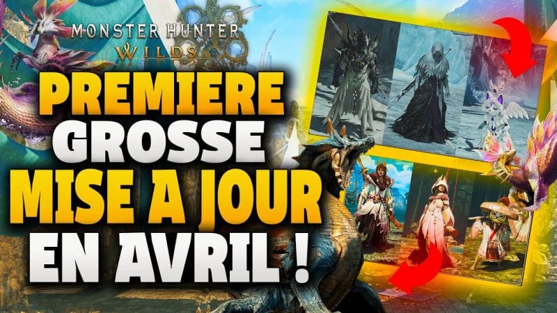 ✅💬Grosse MISE à JOUR en AVRIL ❤️- Nouveaux Monstres , ARENE , Armures et plus... (TU1 MH WILDS)