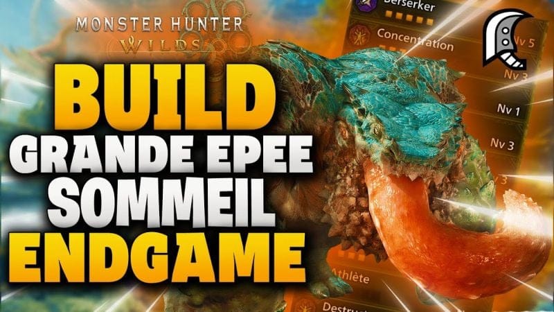 BUILD ENDGAME GRANDE EPEE / GREATSWORD  , Vraiment Fun à jouer  - Monster Hunter Wilds