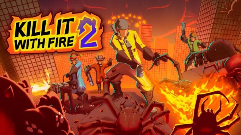 Kill It With Fire 2 sortira en version 1.0 le 25 novembre - IG News
