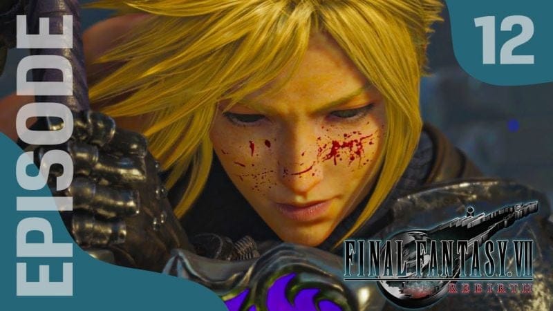 FINAL FANTASY VII REBIRTH : Let's Play, Episode 12 - Cloud , La dégénérescence du Soldat ?