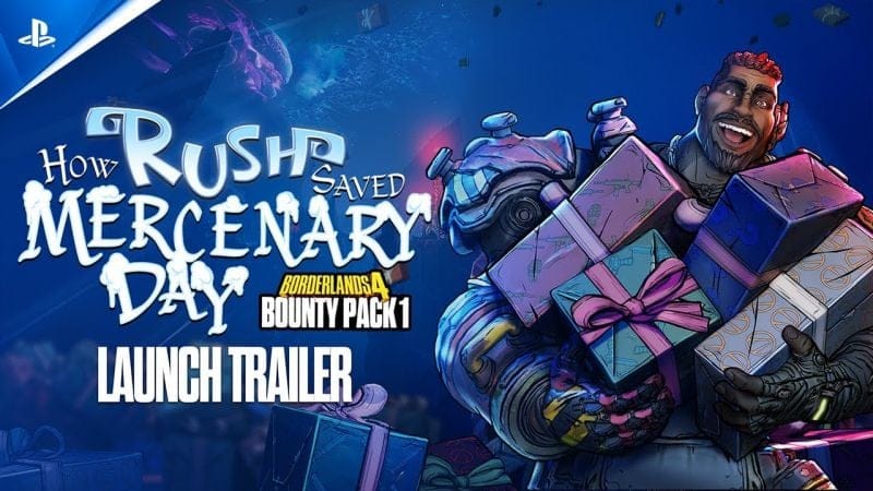 Borderlands 4 - Bounty Pack 1: How Rush Saved Mercenary Day Launch Trailer | PS5 Games