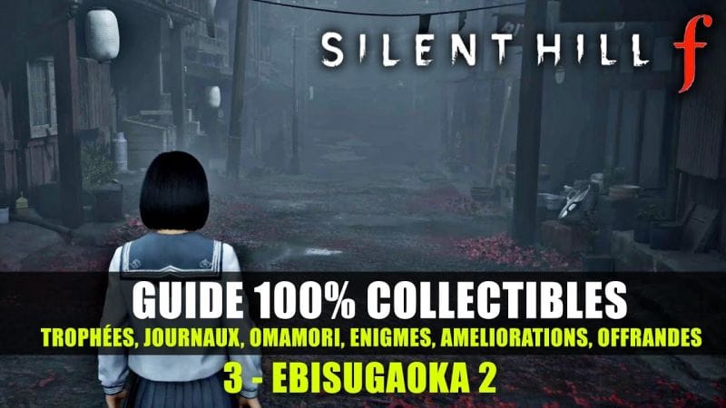 Silent Hill f : Guide 100% Collectibles & Énigmes - 3 : EBISUGAOKA 2 (Solution Complète)
