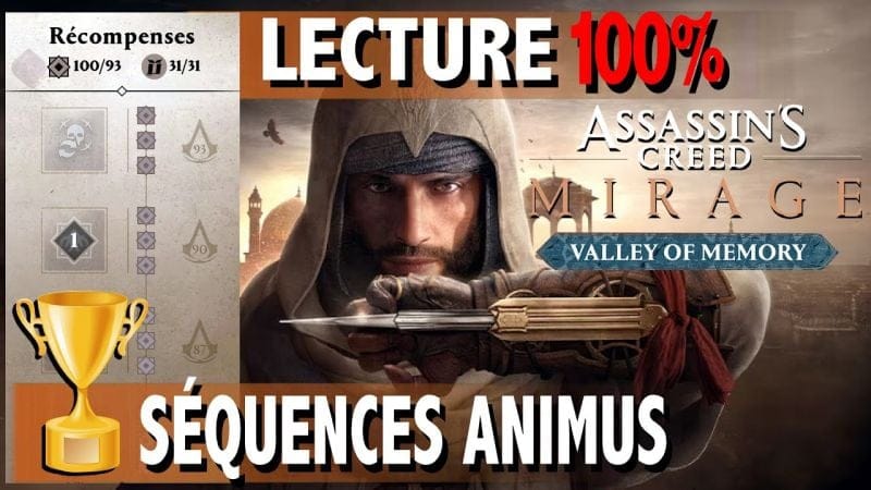LECTURE 🏆 DÉBLOQUEZ TOUTES LES RÉCOMPENSES DES SÉQUENCES ANIMUS / DÉFIS - ASSASSIN'S CREED MIRAGE