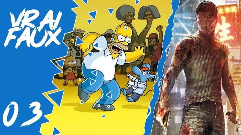 VRAI OU FAUX ? LE RETOUR DE SLEEPING DOGS ? UN NOUVEAU JEU SIMPSON ? L'ÂGE D'OR DU JEU VIDÉO ?