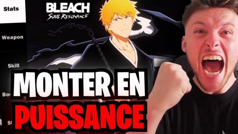 GUIDE ULTIME POUR MONTER EN PUISSANCE RAPIDEMENT EN F2P ⚔️ | BLEACH SOUL RESONANCE