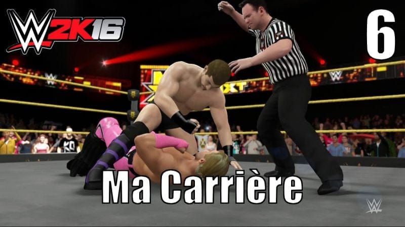 WWE 2K16 - Ma Carrière - Épisode 6 : Épique