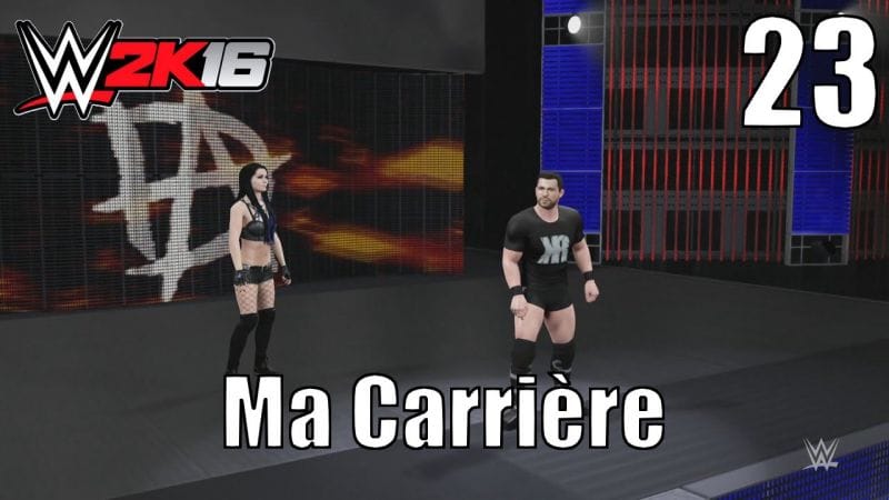 WWE 2K16 - Ma Carrière - Épisode 23 : Pas de Repos pour les Braves