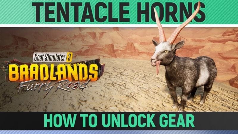 Goat Simulator 3: Baadlands Furry Road - Tentacle Horns - Goat Gear Location