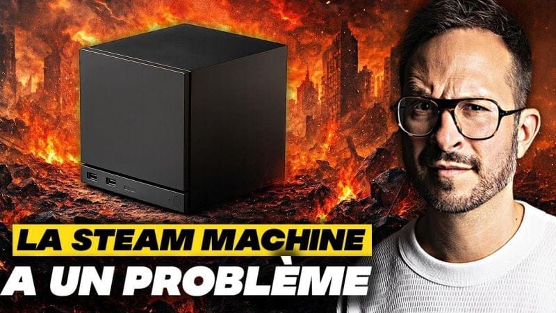 La STEAM MACHINE a un PROBLÈME ⚠️