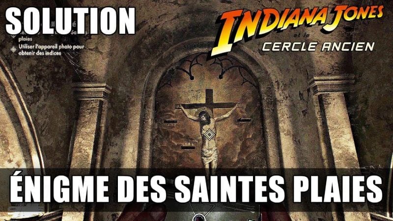 Indiana Jones et le Cercle Ancien - Solution de l'Éngime des SAINTES PLAIES (Le Chat Momifié Volé)